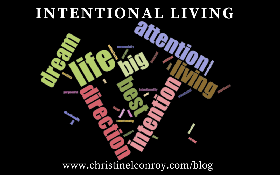 How to live your life with attention and intention this year