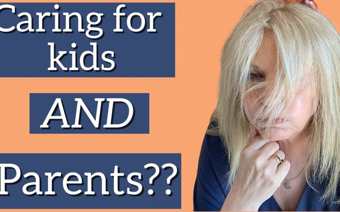 Sandwich generation: Helpful strategies for you