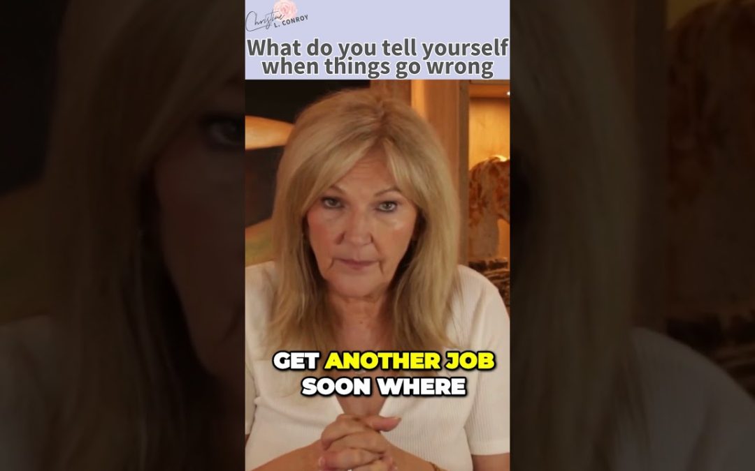 What do you tell yourself when things go wrong? #Youtubeshorts